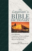 Layman's Bible Dictionary