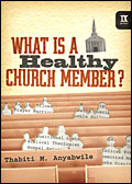 What is a Healthy Church Member?