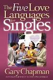 Five Love Languages for Singles, The