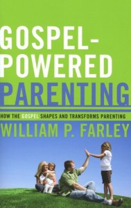gospel powered parenting