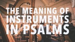 Instruments in Psalms