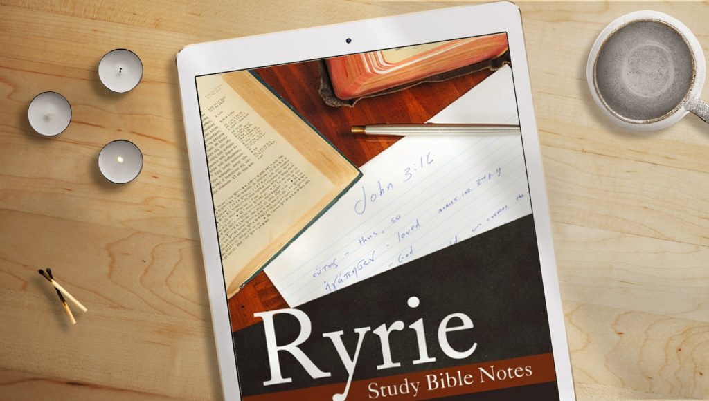 Ryrie Study Bible Notes understand the Bible