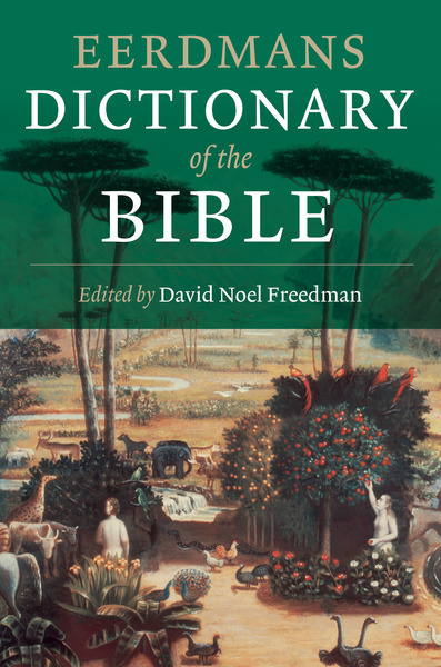 Eerdman's Dictionary of the Bible