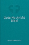 Gute Nachricht Bibel