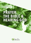 IVP Collection - Prayer, the Bible and Hearing God