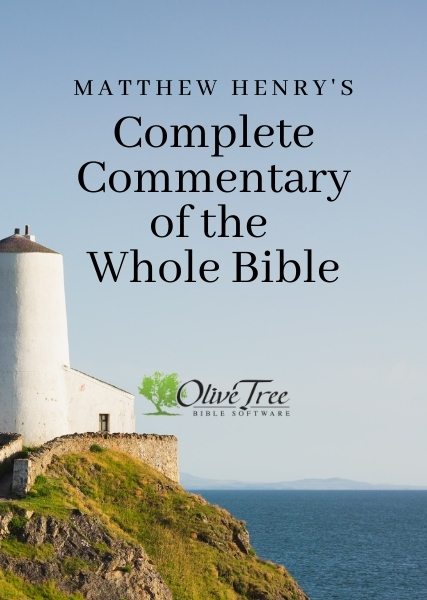 Matthew Henry's Complete Commentary on the Whole Bible (6 Vols.)