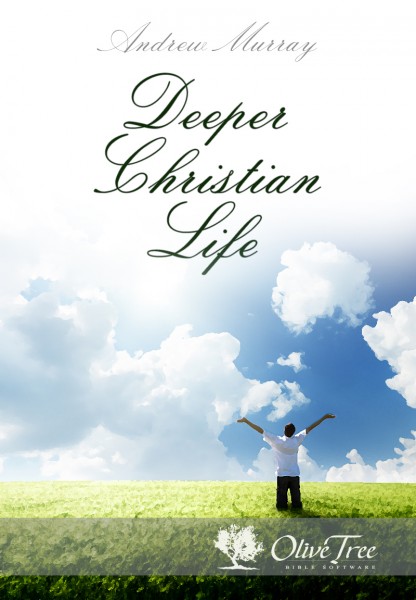Deeper Christian Life, The