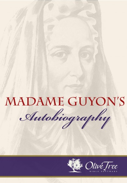 Madame Guyon's Autobiography