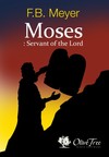 Moses: The Servant of the Lord