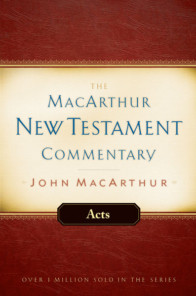 MacArthur New Testament Commentary: Acts