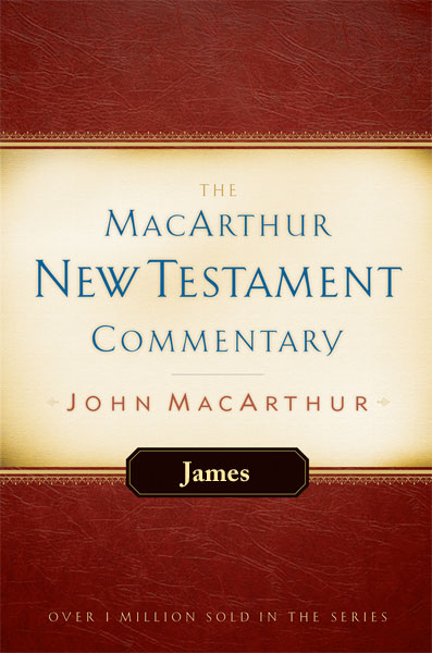 MacArthur New Testament Commentary: James