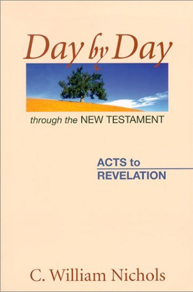 Day by Day through the New Testament: Acts to Revelation
