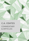 C.A. Coates Commentary and Articles (37 Vols.)