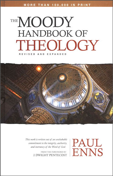 The Moody Handbook of Theology 