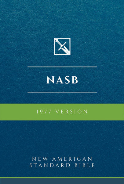 New American Standard Bible, 1977 Version - NASB 1977