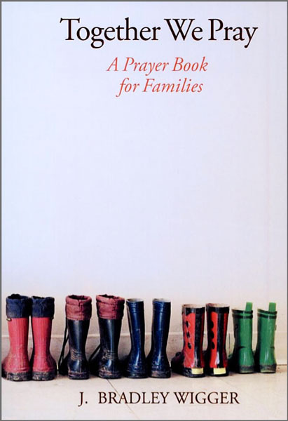 Together We Pray: A Prayer Book for Families