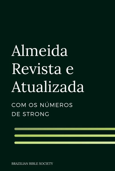 Almeida Revista e Atualizada com  os números de Strong