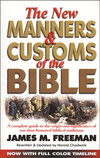 The New Manners and Customs of the Bible