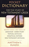 Pocket Dictionary for the Study of New Testament Greek