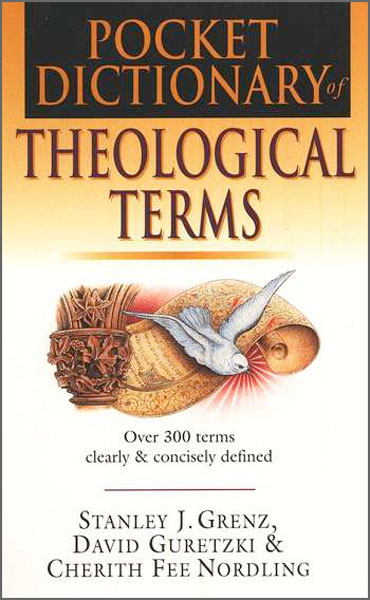 Pocket Dictionary of Theological Terms