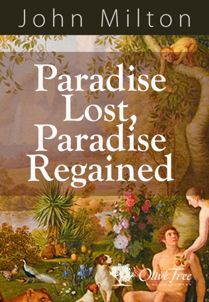 Paradise Lost, Paradise Regained