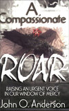 A Compassionate Roar