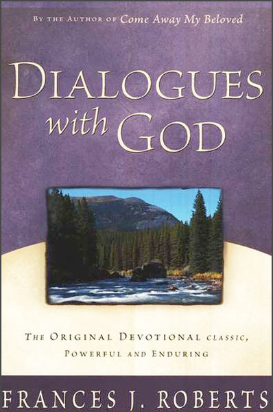 Dialogues with God