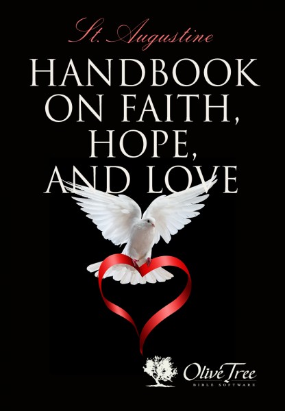 Handbook on Faith, Hope and Love