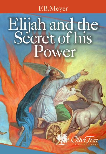 Elijah and the Secret of his Power