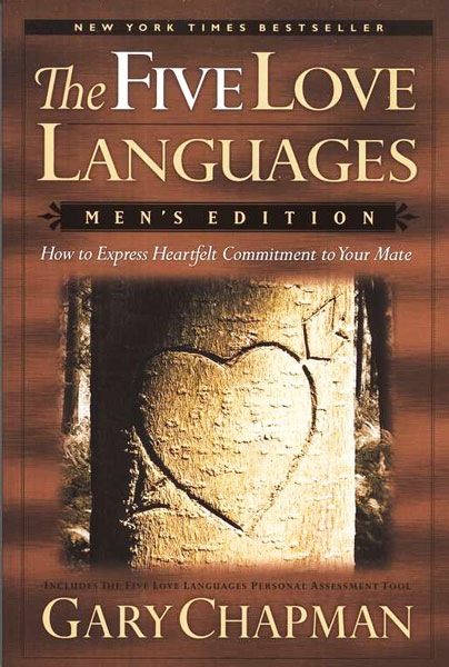 The 5 Love Languages Men's Edition The Secret to Love that Lasts