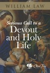 A Serious Call to a Devout and Holy Life