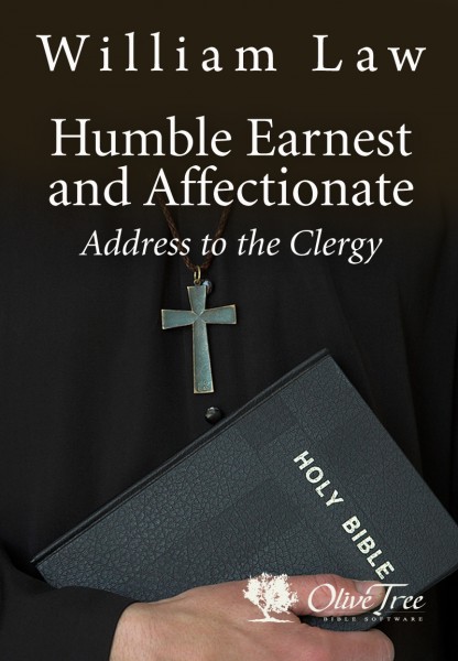 An Humble, Earnest, and Affectionate Address to the Clergy