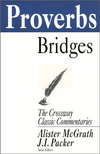Crossway Classic Commentaries — Proverbs (CCC)