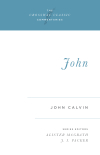 Crossway Classic Commentaries — John (CCC)