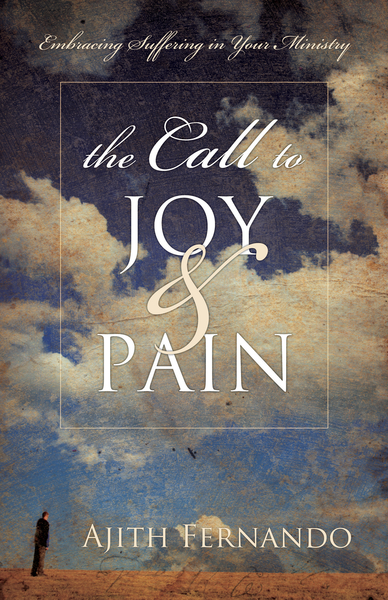 Call to Joy and Pain: Embracing Suffering in Your Ministry