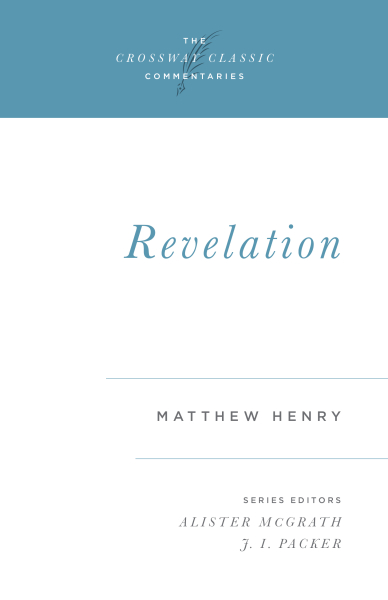 Crossway Classic Commentaries — Revelation (CCC)