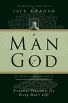 A Man of God: Essential Priorities for Every Man's Life