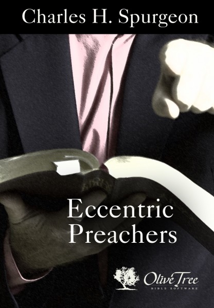 Eccentric Preachers