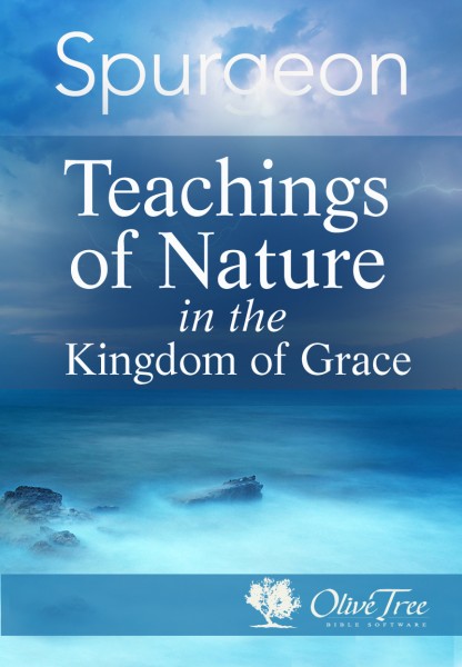 Teachings of Nature in the Kingdom of Grace