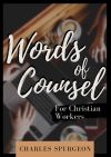 Words of Counsel for Christian Workers