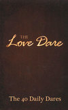 Love Dare: The 40 Daily Dares