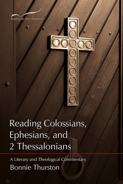 Reading the New Testament - Colossians, Ephesians, and 2 Thessalonians