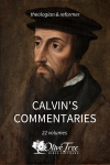 Calvin's Commentaries (22 Vols.)
