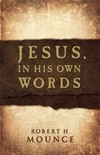 Jesus, In His Own Words