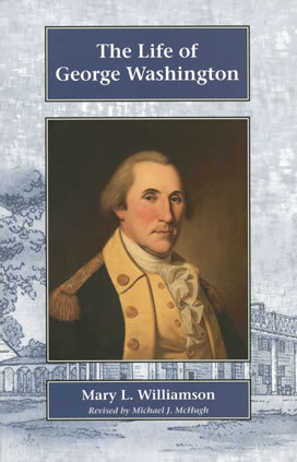 Life of George Washington, The