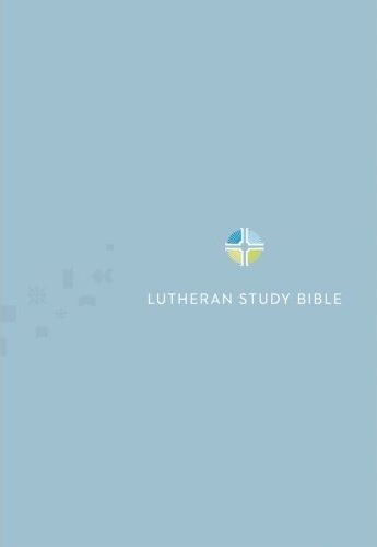 Lutheran Study Bible Notes