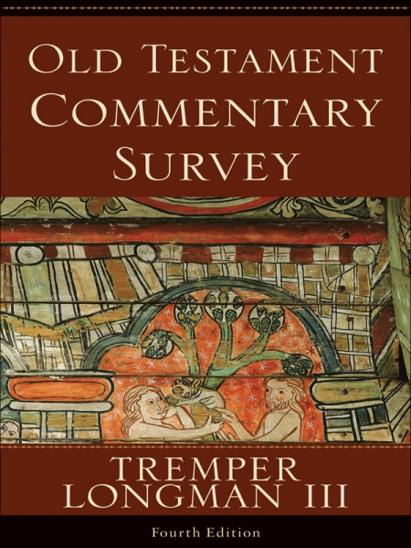 Old Testament Commentary Survey