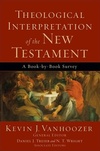Theological Interpretation of the New Testament: A Book-By Book Survey