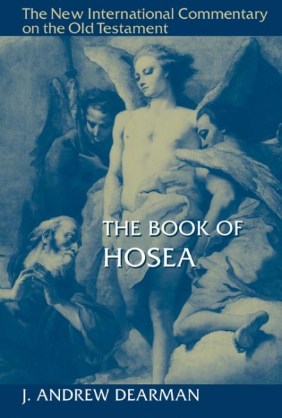 New International Commentary on the Old Testament (NICOT): The Book of Hosea