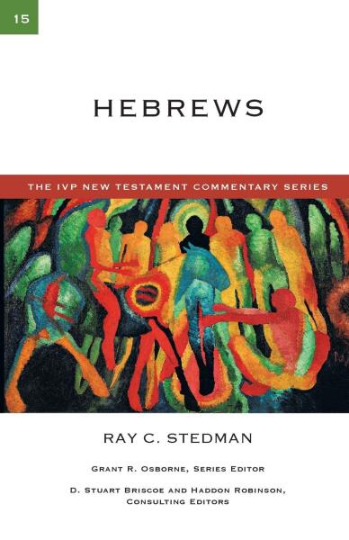 IVP New Testament Commentary Series - Hebrews